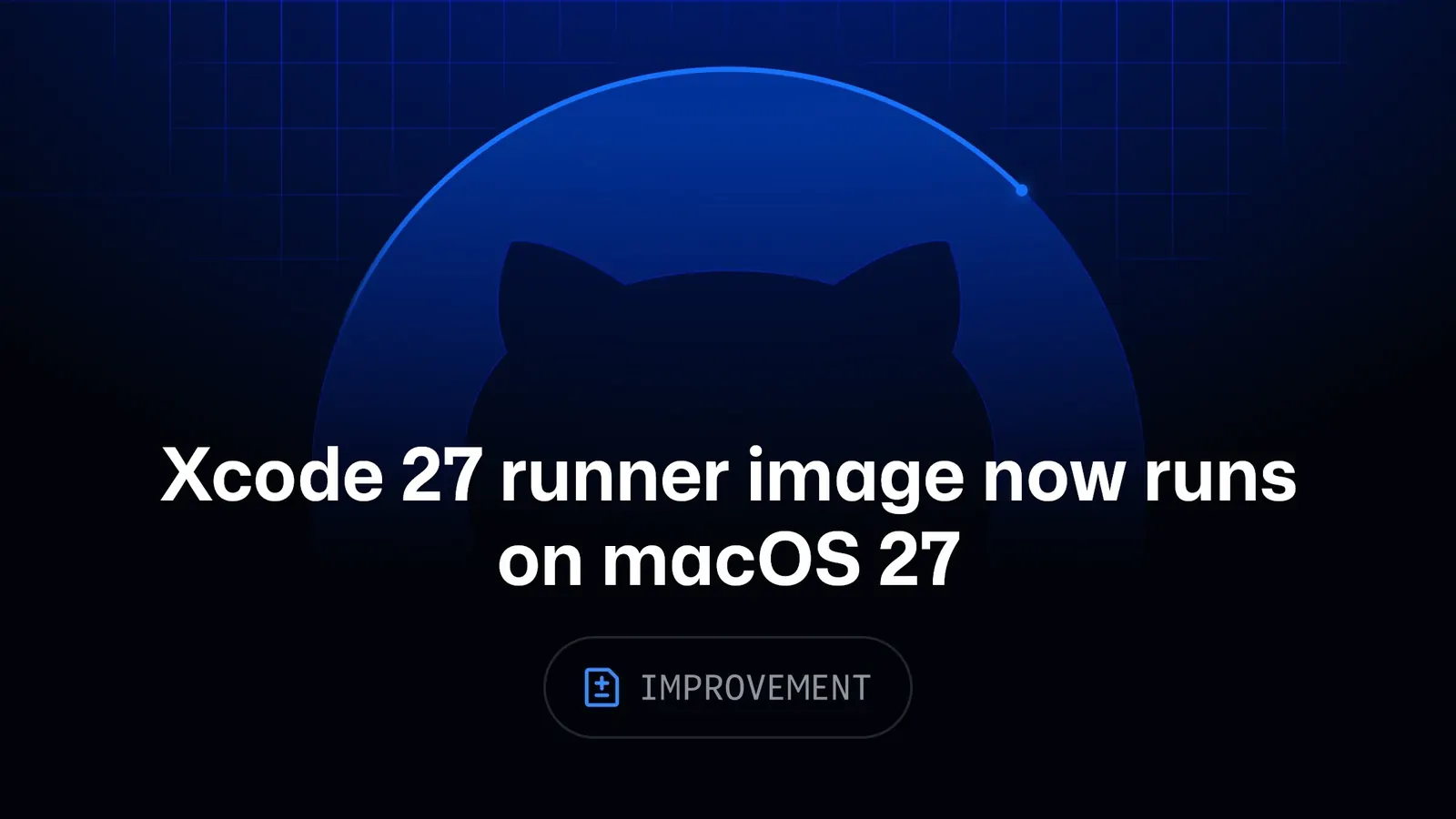 Capture officielle d’un workflow GitHub Actions utilisant Xcode 27 sur macOS 27